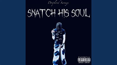 Soul snatched to heaven. . Snatched his soul